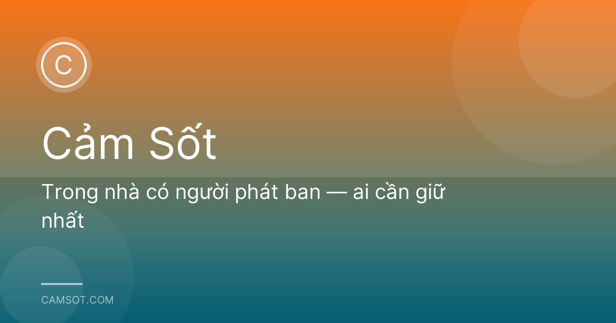 Trong nhà có người phát ban — ai cần giữ nhất